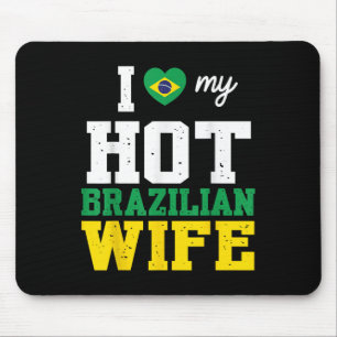 Tapis De Souris Mari J'Aime Ma Femme Brésilienne Chaude Mariée Jou