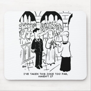 Tapis De Souris Mariage - Bridegroom Practical Joke Cartoon