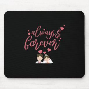 Tapis De Souris Mariage Toujours Et Pour Toujours