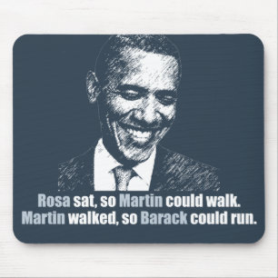 Tapis De Souris Martin a marché ainsi Barack pourrait fonctionner