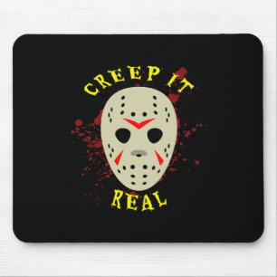 Tapis De Souris Masque de hockey Creep It Real Halloween Horreur