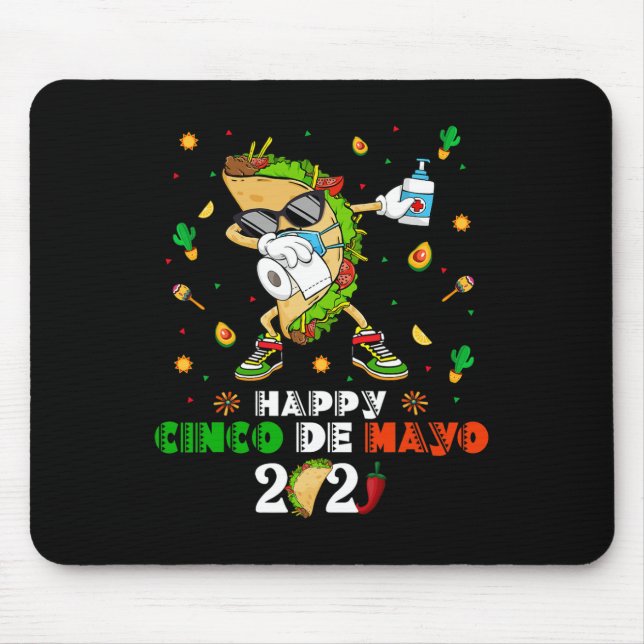 Tapis De Souris Masque facial Dabbing Taco Cinco De Mayo 2021 Quar (Devant)