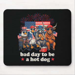 Tapis De Souris Mauvaise journée pour être un hot dog drôle 4 juil