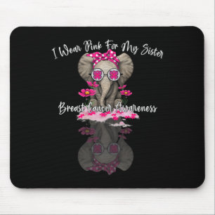 Tapis De Souris Mb Je Porte Du Rose Pour Ma Soeur Elephant Cance D