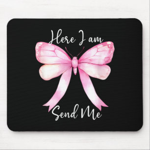 Tapis De Souris Me voici, envoie-moi des femmes, Seigneur, envoie-