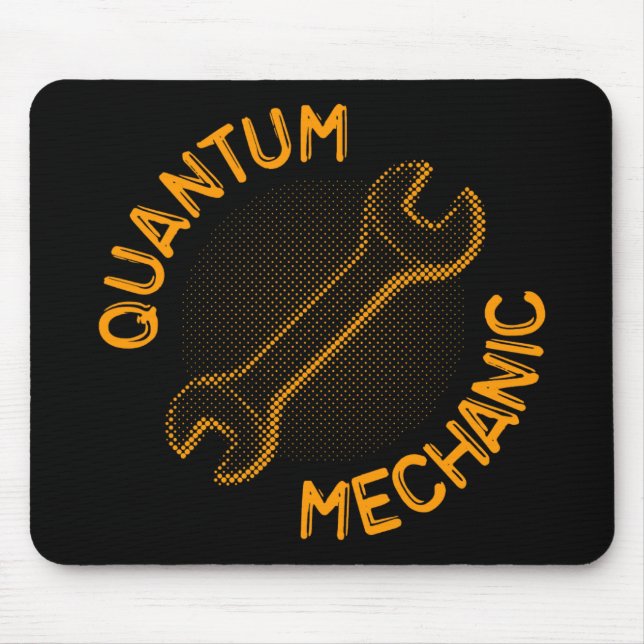 Tapis De Souris Mécanicien de Quantum Mousepad (Devant)