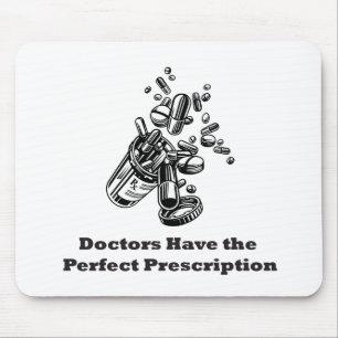 Tapis De Souris Médecins Have The Perfect Prescription