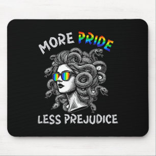 Tapis De Souris Medusa Arc-en-ciel Plus de fierté moins de préjugé