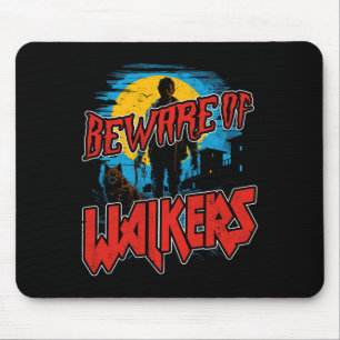 Tapis De Souris Méfiez-Vous Des Marcheurs Scary Zombie Chien Walke