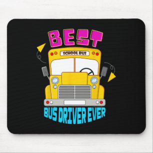 Tapis De Souris Meilleur Conducteur De Bus Ever Mignonne Transport
