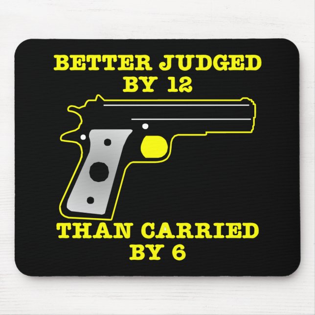 Tapis De Souris Meilleur éprouvé d'arme à feu noire par 12 (Devant)