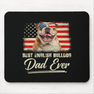 Tapis De Souris Meilleur papa bouledogue anglais Ever Daddy Drapea