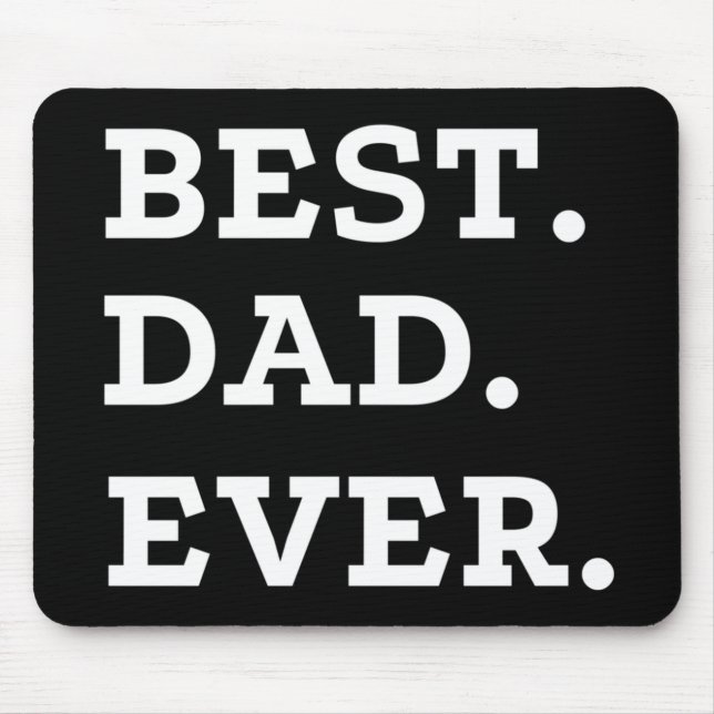 Tapis De Souris Meilleur papa jamais (Devant)