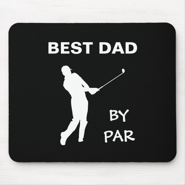 Tapis De Souris Meilleur papa Par Par Par Golf Daddy Golfer Pun Fê (Devant)
