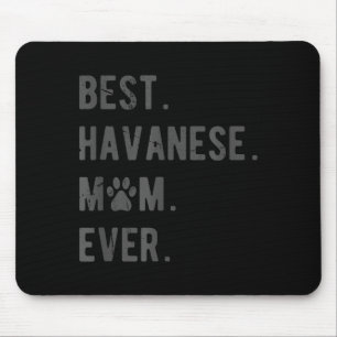 Tapis De Souris Meilleure maman Havanese - Cadeau drôle pour amate