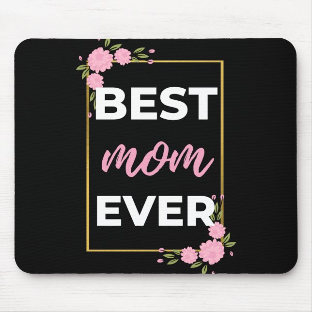 Tapis De Souris Meilleure maman jamais (Devant)