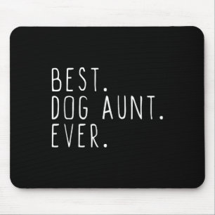Tapis De Souris Meilleure tante de chien jamais mignonne drôle