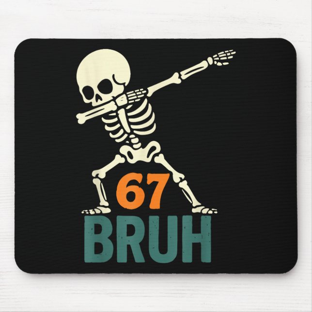 Tapis De Souris Mème de Halloween Bruh numéros six sept squelette  (Devant)