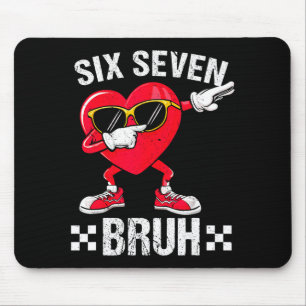 Tapis De Souris Meme Drôle 67 Six Sept Bruh Cœur Saint-Valentin Ho