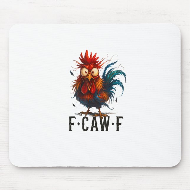 Tapis De Souris Mème drôle de coq de poulet F-Caw-F (Devant)