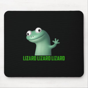 Tapis De Souris Mème Lizard Lizard Lizard Lizard Drôle T-s Graphiq