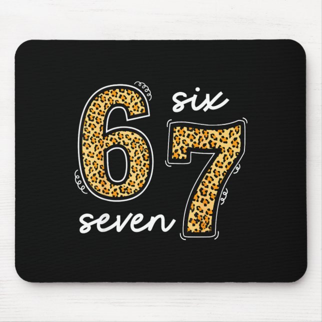 Tapis De Souris Meme Saying 6 7 Men Women Kids Leopard Teacher  (Devant)
