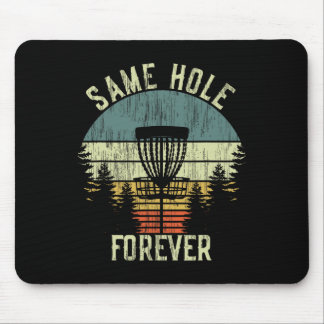 Tapis De Souris Même Trou Pour Toujours Drôle Disc Golf Enterremen