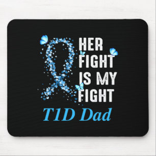 Tapis De Souris Mens Son combat est mon combat T1D Papa Type 1 Dia