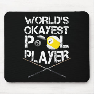 Tapis De Souris Mens Worlds Okayest Pool Player Funny Billard