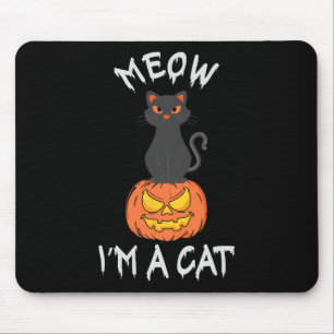 Tapis De Souris Meow I'm A Cat Cute Halloween Costume pour les fem