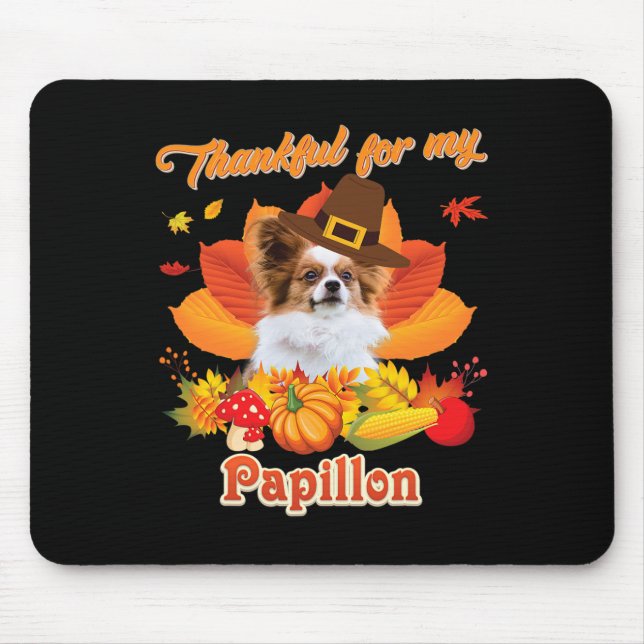 Tapis De Souris Merci pour mon chien Papillon Thanksgiving Je suis (Devant)