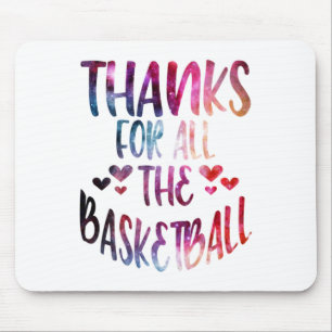 Tapis De Souris Merci Pour Tout Le Basketball Galaxy