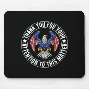Tapis De Souris Merci Pour Votre Attention À Cette Usa Fla Drôle
