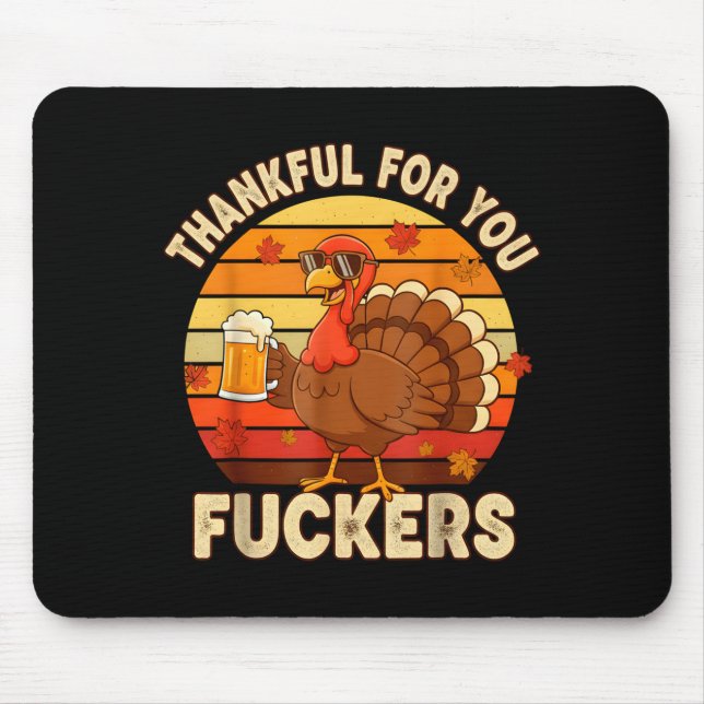 Tapis De Souris Merci pour vous Forers Thanksgiving Joyeuse dinde  (Devant)