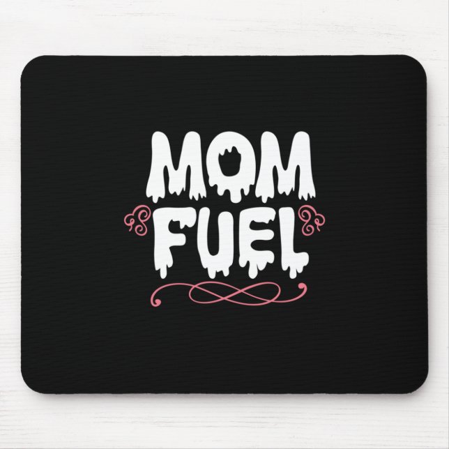 Tapis De Souris Mère Cadeau Maman Carburant (Devant)