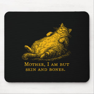 Tapis De Souris Mère chat je ne suis que peau et os drôle vintage