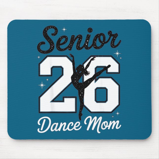 Tapis De Souris Mère de danse senior classe de 2026 fille danseuse (Devant)