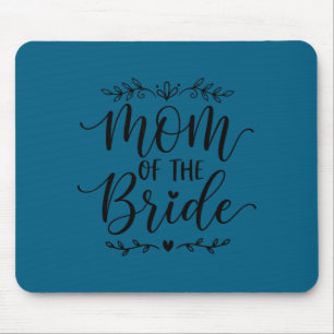 Tapis De Souris Mère de la mariée famille assortie mariée mère 202