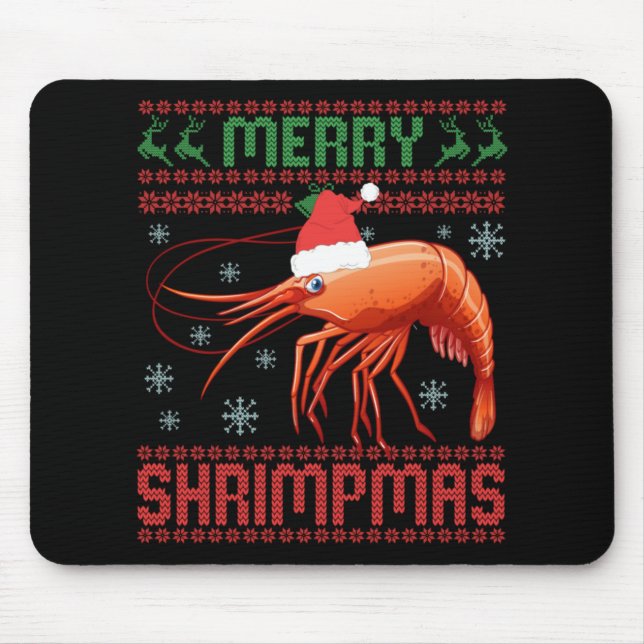 Tapis De Souris Merry Shrimpmas Funny Shrimp Ugly Christmas Sweate (Devant)