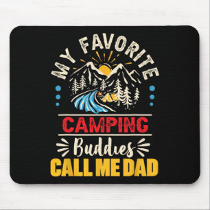 Tapis De Souris Mes copains de camping préférés m'appellent Papa 