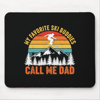 Tapis De Souris Mes copains de ski préférés m'appellent Papa skieu