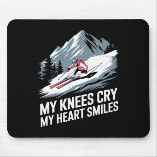 Tapis De Souris Mes genoux pleurent mon cœur sourit Ski alpin 