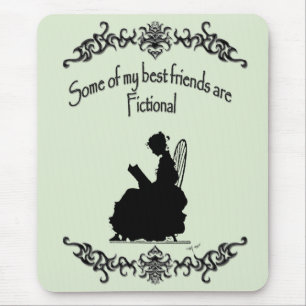 Tapis De Souris Mes meilleurs amis sont fictifs