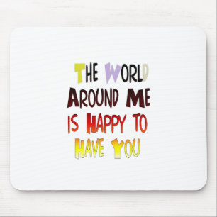 Tapis De Souris Message de Bienvenue Puissant : Une Citation Motiv
