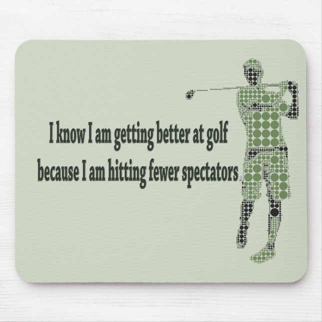 Tapis De Souris Mieux se rendre au golf (Devant)