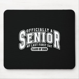 Tapis De Souris Mignon un senior mon dernier premier jour Cl de 20