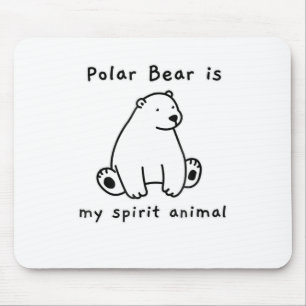 Tapis De Souris Mignonne Ours Polaire Est Mon Esprit Ours Animal O
