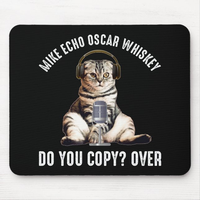 Tapis De Souris Mike Echo Oscar Whiskey Ham Radio Cat (Devant)