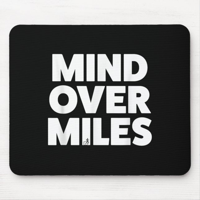 Tapis De Souris Mind Over Miles - Motivationnel, Funny Running (Devant)