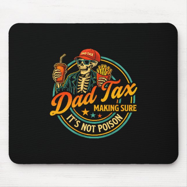 Tapis De Souris Minimal Dad Tax Assurer que C'est (Devant)